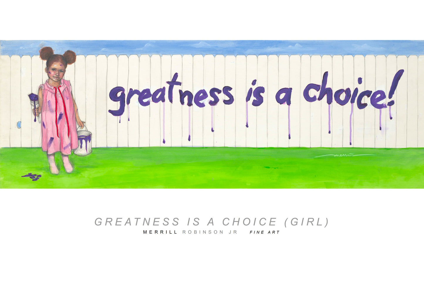 GREATNESS IS A CHOICE (GIRL)